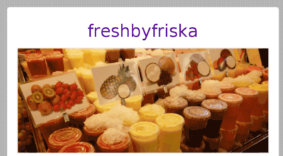 freshbyfriska.wordpress.com