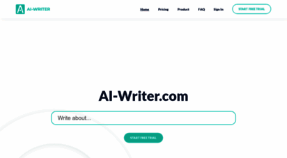 ai-writer.com - ai writer™ - the best ai text generator, promised.
