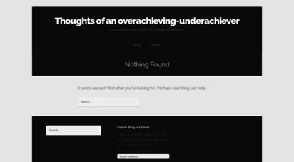 anoverachievingunderachiever.wordpress.com