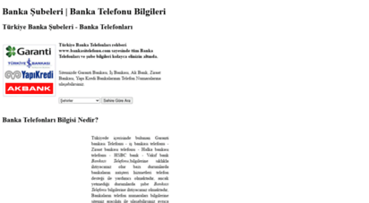 bankasitelefonu.com - banka şubeleri - işbank garanti denizbank ziraat vakıf akbank yapıkredi halk bankası şube