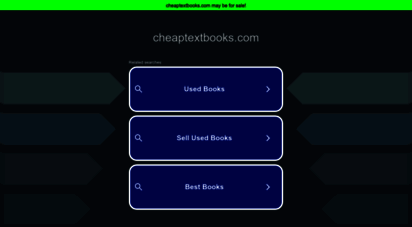 cheaptextbooks.com - cheaptextbooks.com - search for cheap textbooks