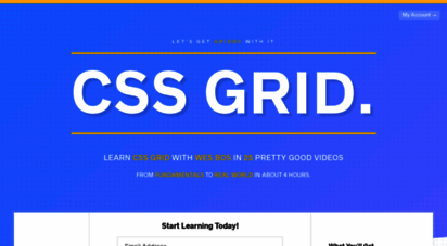 cssgrid.io - css grid — learn all about css grid with wes bos in this free video series!