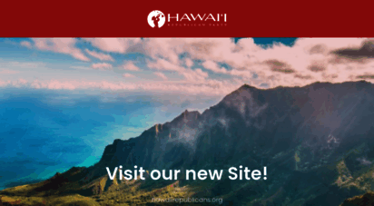 gophawaii.com - gop hawaii  working to make hawai&039i great again
