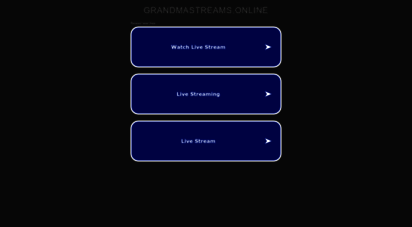 similar web sites like grandmastreams.online