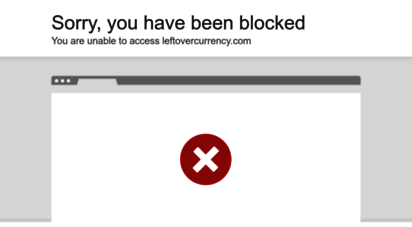 leftovercurrency.com