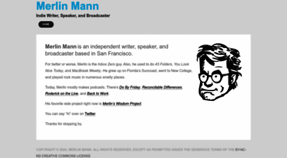 merlinmann.com - independent writer, speaker, and broadcaster - merlin mann