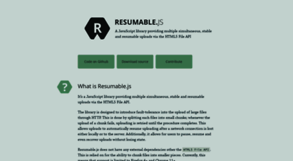 resumablejs.com - resumable.js, javascript magic for simultaneous, stable and resumable uploads