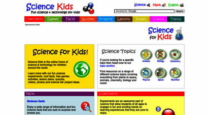 sciencekids.co.nz - science for kids - fun experiments, cool facts, online games, activities, projects, ideas, technology