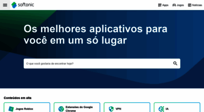 softonic.com.br - notícias e análises de app, os melhores downloads - softonic