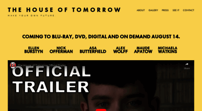 thehouseoftomorrowfilm.com - the house of tomorrow