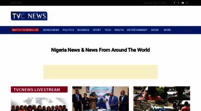tvcnews.tv - get the latest nigerian news - tvc news nigeria