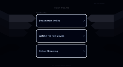 watch-free.me - watch movies online free, streaming films without downloading