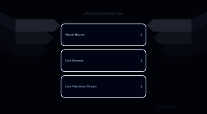 yifymoviesstream.pw - yify movies stream » watch full movies online free hd. watch yify movies online free stream in hd 1080p, 720p and 3d quality at yifymoviesstream.pw